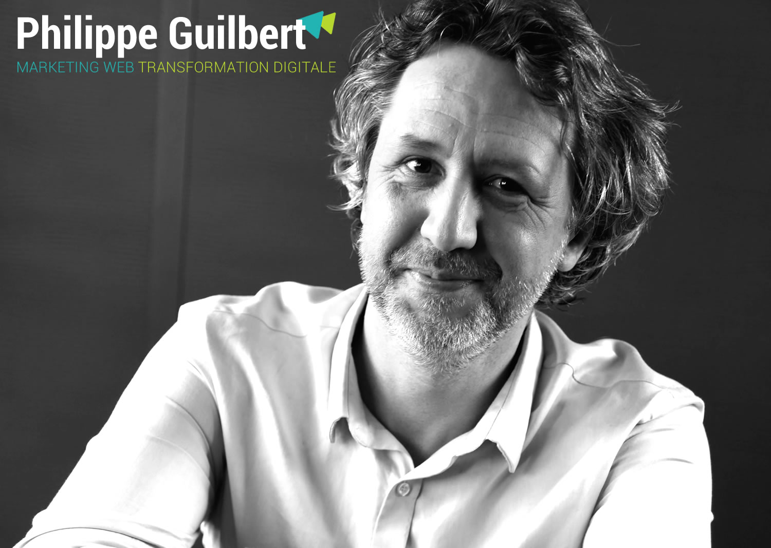 Philippe Guilbert - Marketing Web & Transformation Digitale
